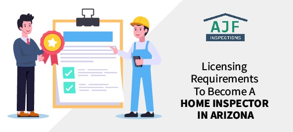 how to become a home inspector in Arizona